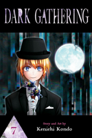 Dark Gathering, Vol. 7 1974745562 Book Cover