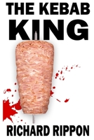 The Kebab King B0BLFSVHBR Book Cover