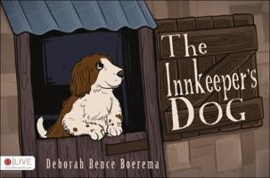 The Innkeeper's Dog 1625103239 Book Cover