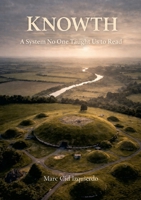 Knowth - A system no one taught us to read 1291879102 Book Cover