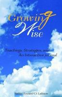 Growing Wise 1413400221 Book Cover