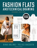 Fashion Flats and Technical Drawing: with STUDIO B0GTMP36B9 Book Cover
