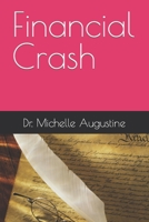 Financial Crash B0B7HKDZBR Book Cover