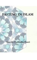 Fasting in Islam 1919897224 Book Cover