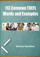 113 Common TOEFL Words and Examples 1490505407 Book Cover
