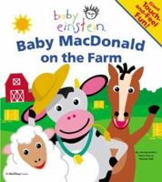 Baby Einstein: Baby MacDonald on the Farm: Giant Touch and Feel Fun! (Baby Einstein) 1423111176 Book Cover