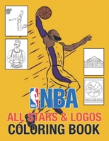 NBA All Stars and Logos Coloring Book: 60 beautiful illustrations of NBA team logos and all stars 1671727967 Book Cover