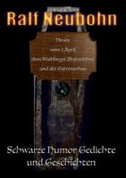 Neues vom 1. April, dem Waiblinger Altstadtfest und der Gartenschau: Schwarze Humor Gedichte und Geschichten 3752802960 Book Cover