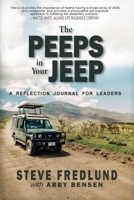 The Peeps in Your Jeep: A Reflection Journal for Leaders B0GZWH41HB Book Cover