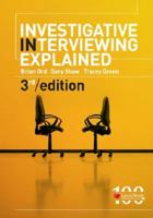 Investigative Interviewing Explained 0409328499 Book Cover