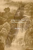 O, But A Little Wine And Another Hour 1500624276 Book Cover