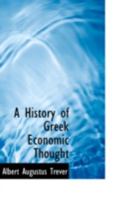 A History of Greek Economic Thought 1016315295 Book Cover