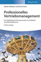 Professionelles Vertriebsmanagement: Der digitalisierte Prozessansatz aus Anbieter- und Beschaffersicht (German Edition) 3527350578 Book Cover