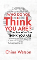 Who Do You Think You Are? 1965340970 Book Cover