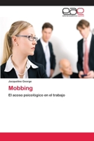 Mobbing: El acoso psicológico en el trabajo 3659056367 Book Cover
