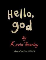 Hello, God 1452066116 Book Cover