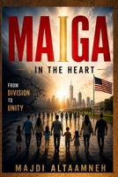 Maiga I in the Heart 1069437182 Book Cover