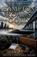 Hampton Roads Gold B0HDBJH8JZ Book Cover