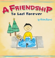 A Friendship To Last Forever B0BCL2CQRK Book Cover