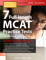 7 Full-Length MCAT Practice Tests: 5 in the Book and 2 Online, 1610 MCAT Practice Questions Based on the Aamc Format 1927338824 Book Cover