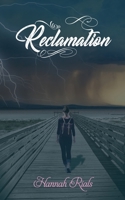 Reclamation (Ascension, #3) 1936426196 Book Cover