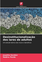 Desinstitucionalização dos lares de adultos (Portuguese Edition) 6208406277 Book Cover