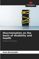 Discrimination on the basis of disability and health: Multiple discrimination 6205988046 Book Cover