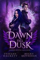 Dawn till Dusk 1734797207 Book Cover