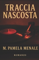 Traccia nascosta (Greg Barrett) 1719948429 Book Cover