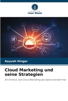 Cloud Marketing und seine Strategien (German Edition) 6208553172 Book Cover