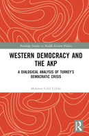 Western Democracy and the AKP 1032172096 Book Cover