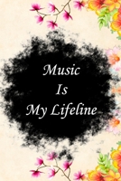 Music is my life line: Lined Notebook / Journal Gift, 100 Pages, 6x9, Soft Cover, Matte Finish Inspirational Quotes Journal, Notebook, Diary, Composition Book 1661740391 Book Cover