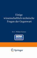Einige Wissenschaftlich-Technische Fragen Der Gegenwart 0270597093 Book Cover