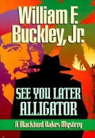 See You Later Alligator 0440176824 Book Cover