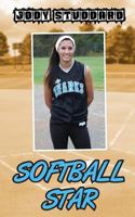 Softball Star 1489596607 Book Cover