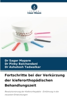 Fortschritte bei der Verkürzung der kieferorthopädischen Behandlungszeit (German Edition) 6208152003 Book Cover