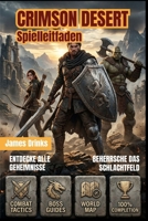 Crimson Desert Spielleitfaden 2026 (German Edition) B0GXNNS5DT Book Cover