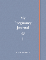 My Pregnancy Journal 071126225X Book Cover