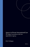 Agency in Private International Law: The Hague Convention on the Law Applicable to Agency 9041100881 Book Cover