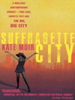Suffragette City 0330389718 Book Cover