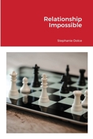 Relationship Impossible 1716423716 Book Cover