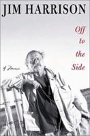 Off to the Side: A Memoir 0802140300 Book Cover