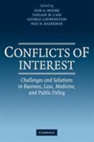 Conflicts of Interest: Challenges and Solutions in Business, Law, Medicine, and Public Policy 0521143462 Book Cover
