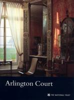 Arlington Court: National Trust Guidebook 1843593521 Book Cover