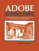 Adobe: Remodeling & Fireplaces 0865340862 Book Cover