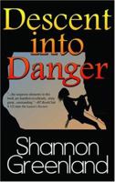 Descent into Danger 159080466X Book Cover