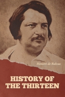 Histoire des treize 0140443010 Book Cover