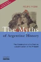 Los mitos de la historia argentina 1