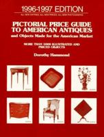 Pictorial Price Guide To American Antiques and Objects Madefor The American Market: 1996-1997 0140252584 Book Cover