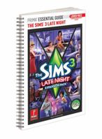 The Sims 3 Late Night - Prima Essential Guide: Prima Official Game Guide 0307469638 Book Cover